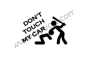 Sticker  Don't touch my car